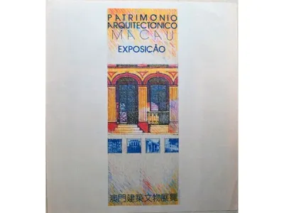 Cartaz Exposição Património Arquitectónico Macau