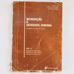 Introdução à Geografia Humana 12º ano – 1983  1