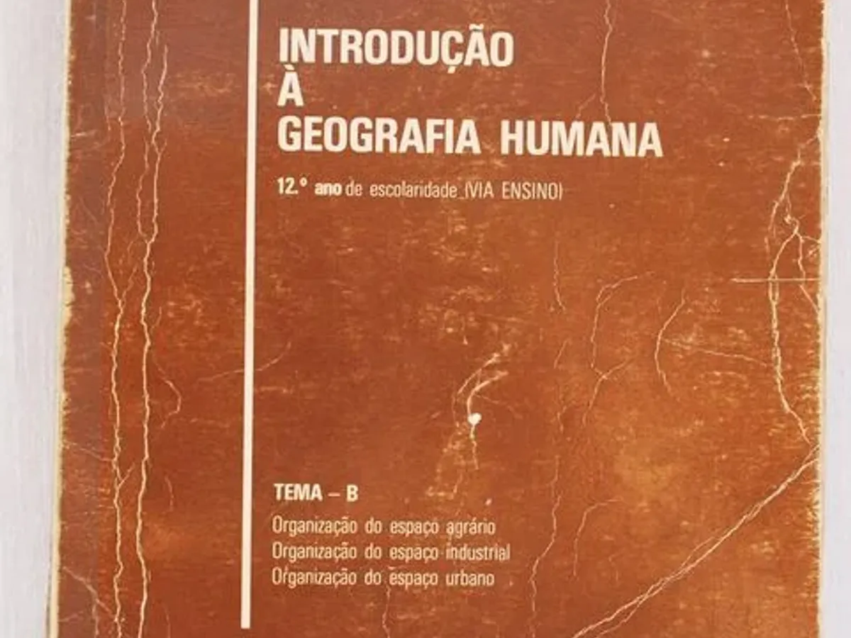 Introdução à Geografia Humana 12º ano – 1983 