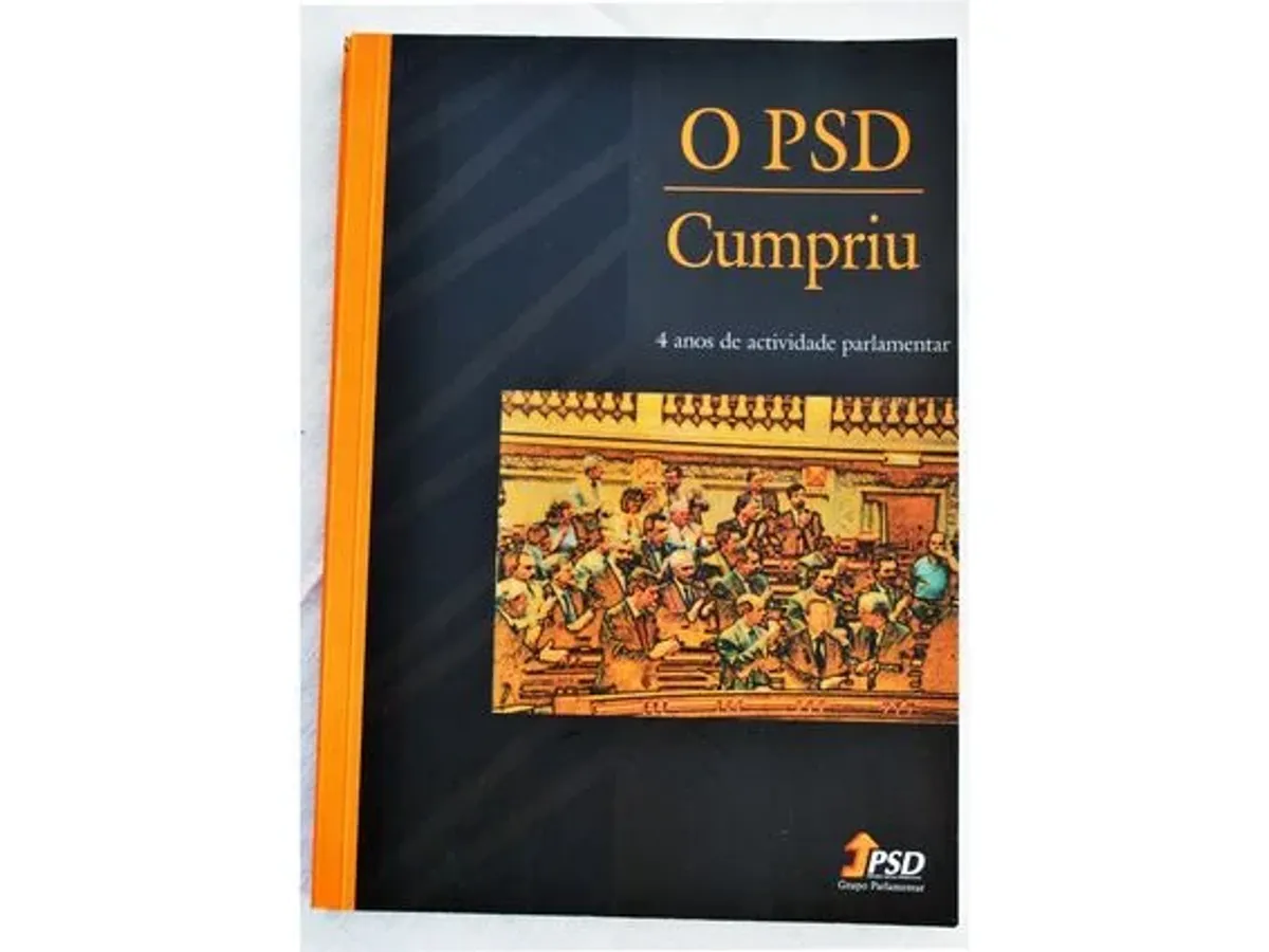O PSD Cumpriu – 1999 