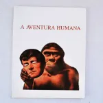 A Aventura Humana  1