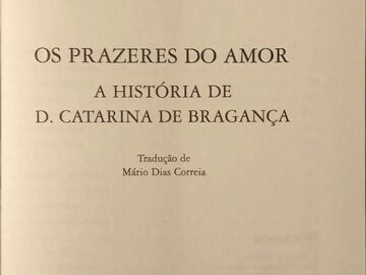 Os Prazeres do Amor - Jean Plaidy