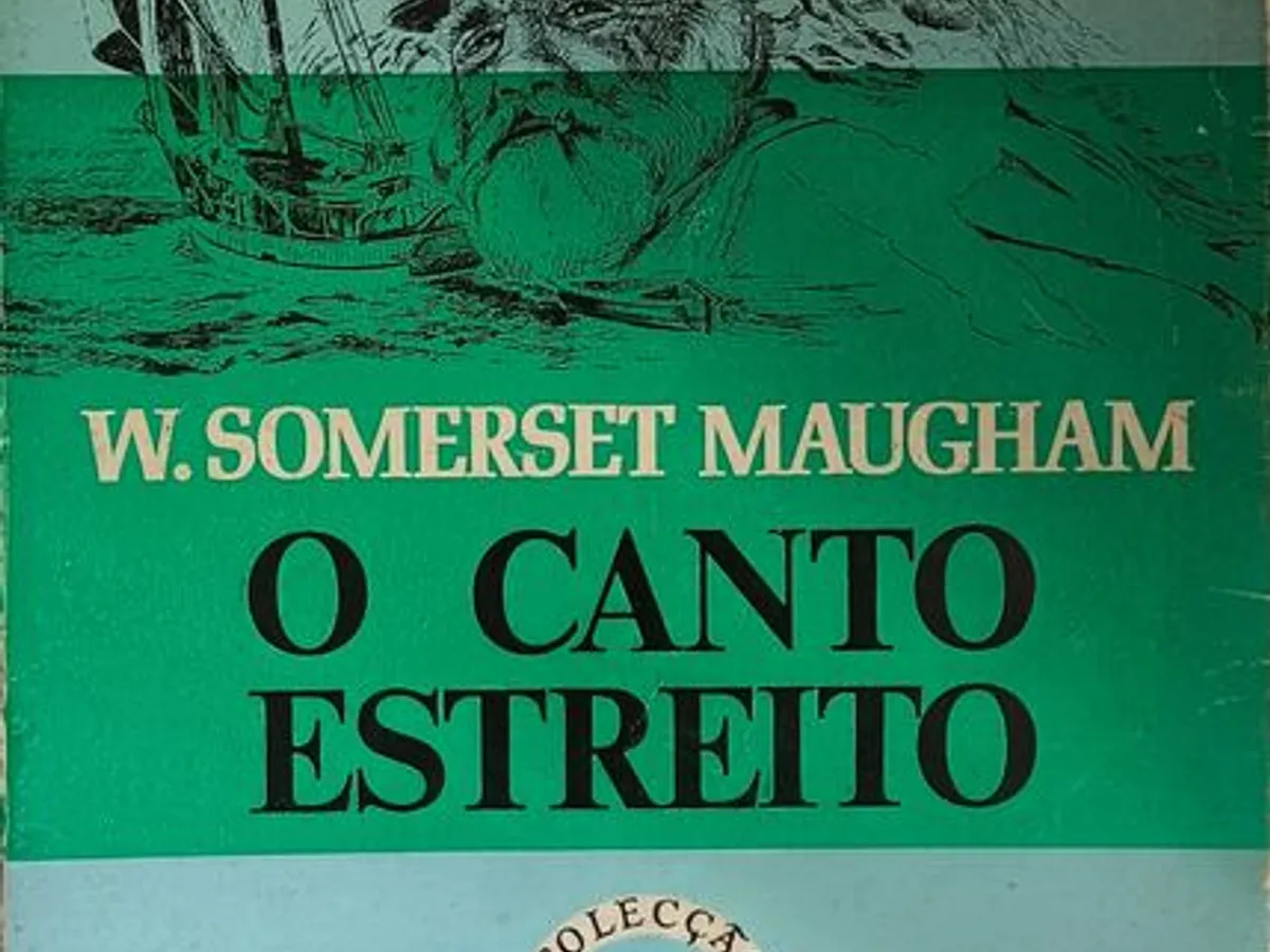 O Canto Estreito - W. Somerset Maugham